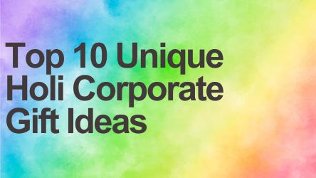 holi corporate gifts - corporate gift ideas
